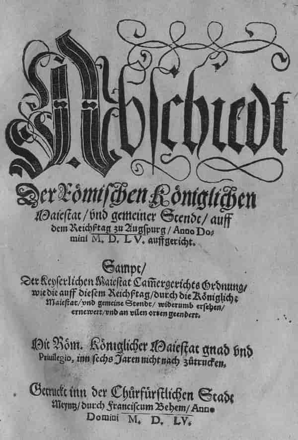 The Peace of Augsburg - 1555 CE - Title page of the Augsburg Imperial and Religious Peace